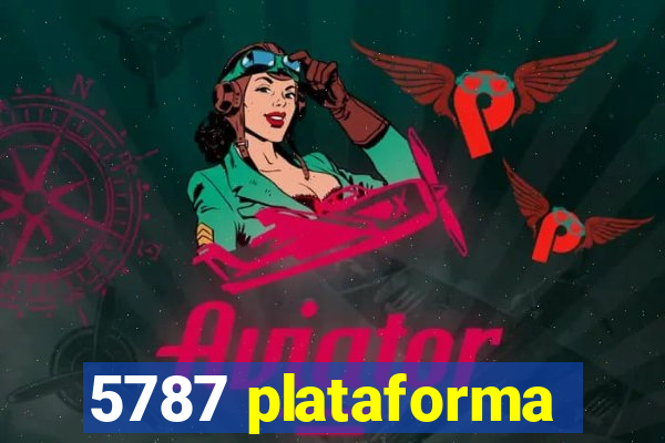 5787 plataforma